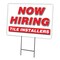 Signmission Now Hiring Tile Installers Yard & Stake outdoor plastic coroplast window, C-1216 TILE INSTALLERS C-1216 TILE INSTALLERS - alternate 1
